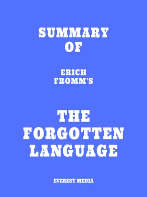 cover image of Summary of Erich Fromm's the Forgotten Language